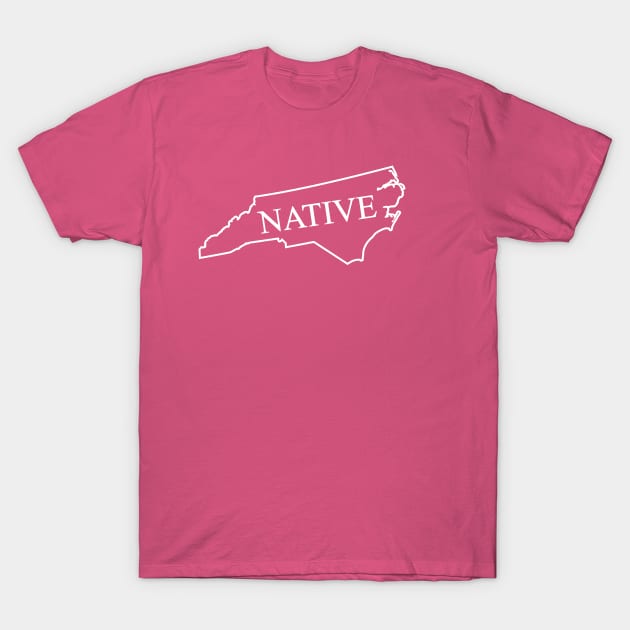 NATIVE - North Carolina T-Shirt by LocalZonly